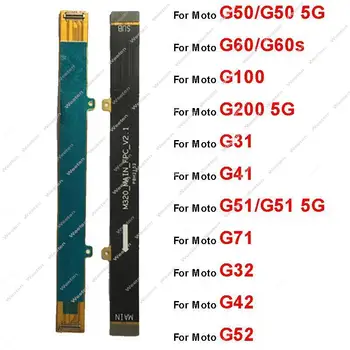 Pentru Motorola MOTO G31 G32 G41 G42 G50 G51 G52 G60 G60S G71 G100 G200 G71S G82 5G Placa de baza Cablu Flex Placa de baza tv LCD Flex